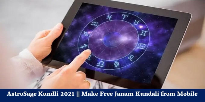 AstroSage Kundli 2021 || Make Free Janam Kundali from Mobile