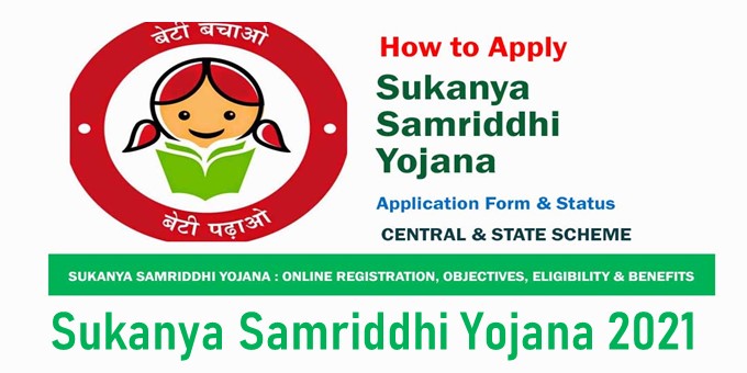 Sukanya Samriddhi Yojana 2021 || Apply Online